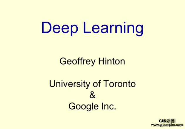 ���ѧϰ����Geoffrey Hinton�������Ŵ����